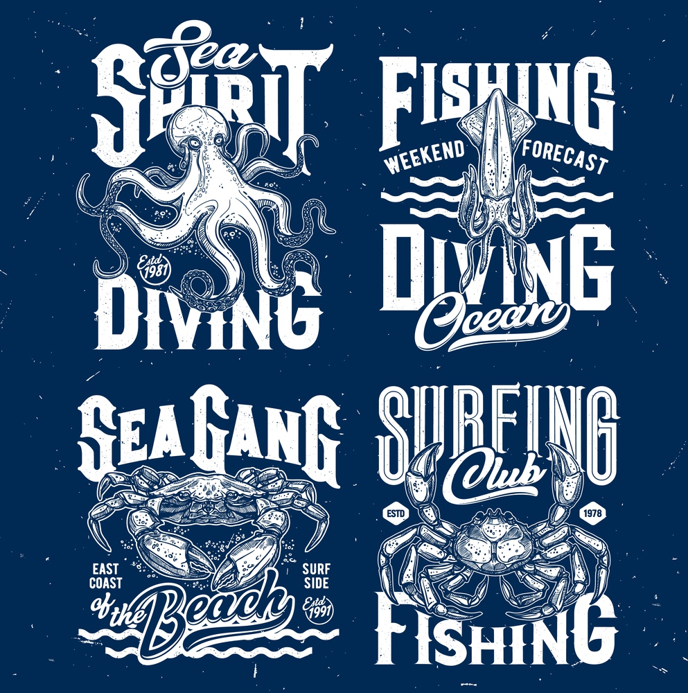 T-shirt prints with underwater animals. Vector sketch squid, crab and octopus. Scuba diving or fishing club mascots, ocean creatures and typography on blue grunge background, t-shirt emblems. T-shirt prints underwater vector animals