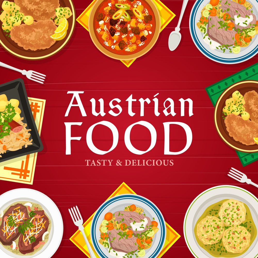 Austrian food cuisine menu vector cover. Sauerkraut with sausage and potato, wiener schnitzel, meat stew goulash and beef tafelspitz, bread dumplings knodel and roast beef esterhazy. Austrian cuisine restaurant menu cover