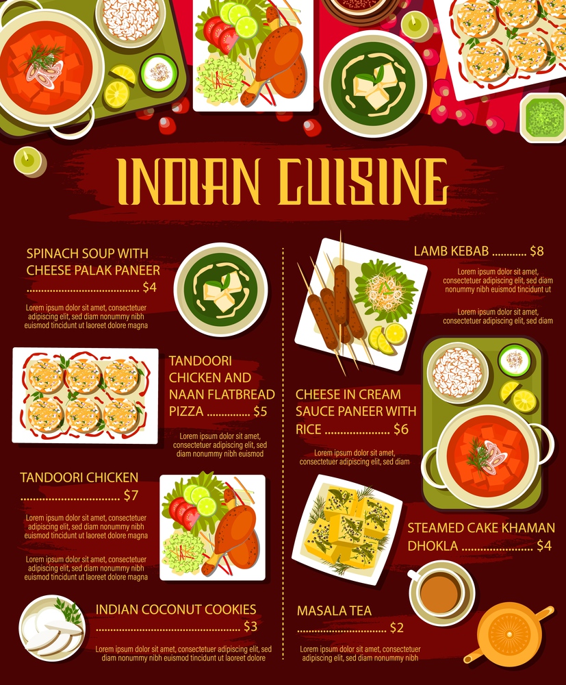 Indian cuisine meals with meat and vegetables menu page. Palak Paneer soup, Naan flatbread and Tandoori chicken, coconut cookies, lamb kebab and paneer cheese, Khaman Dhokla cake, masala tea vector. Indian food dishes with meat and vegetables menu