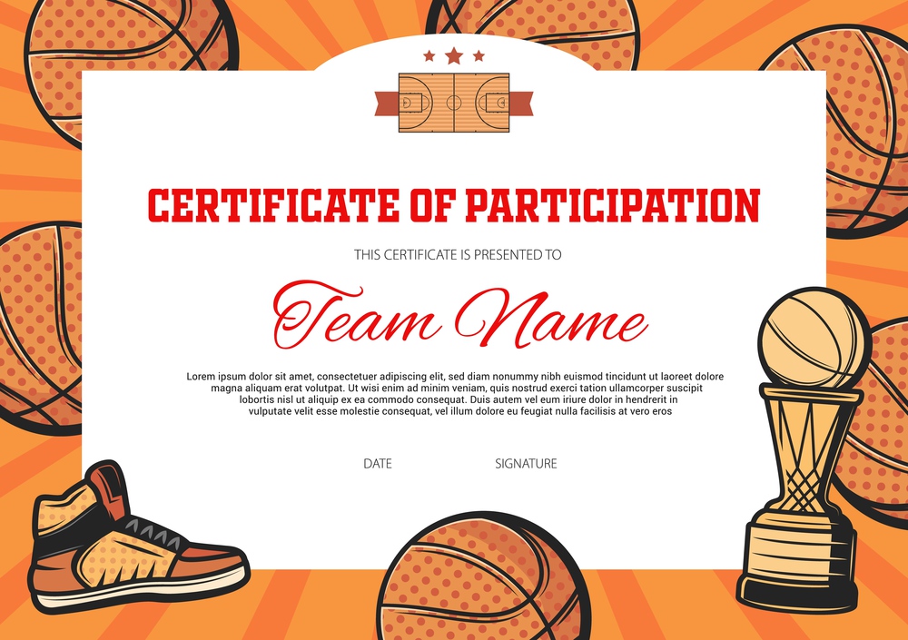 Basketball team certificate of participation vector template. Basketball tournament or championship, sport competition participant diploma or certificate with ball, sneakers shoes and prize. Certificate of participation baseball sport