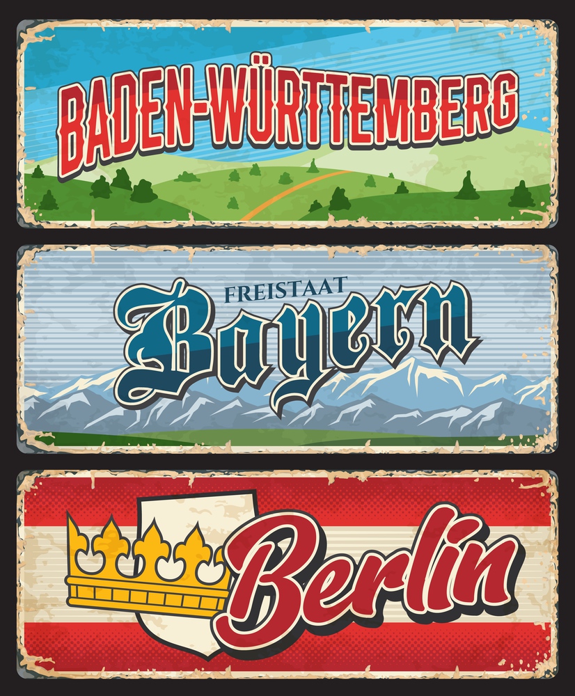 Berlin, Bayern and Baden Wurttemberg Germany state lands metal plates, vector retro tin signs. German states rusty metal plates with city motto taglines, Europe landmarks flags and grunge road signs. Baden Wurttemberg, Berlin, Bayern plates