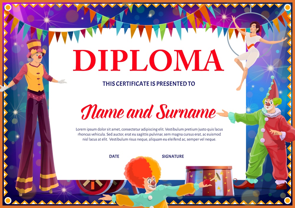 Kids diploma with circus clowns and gymnast. Education vector certificate with artists for school or kindergarten. Cartoon performers and stilts walker on big top tent arena, kid award frame template. Kids diploma with circus clowns and gymnast
