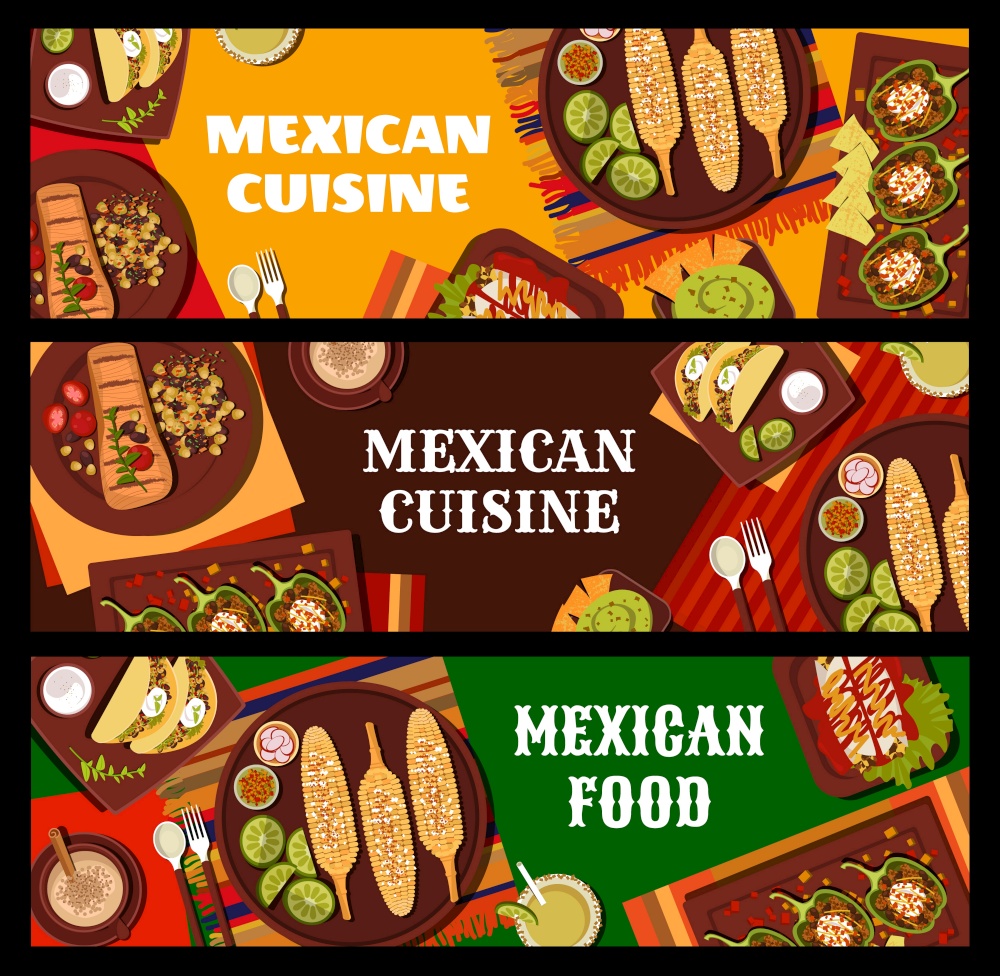Mexican cuisine restaurant food and drinks vector banners. Carne Asada beef, avocado guacamole with nachos and chicken enchiladas, stuffed peppers, grilled corn and meat bean tacos, Michelada cocktail. Mexican cuisine meals and drinks vector banners