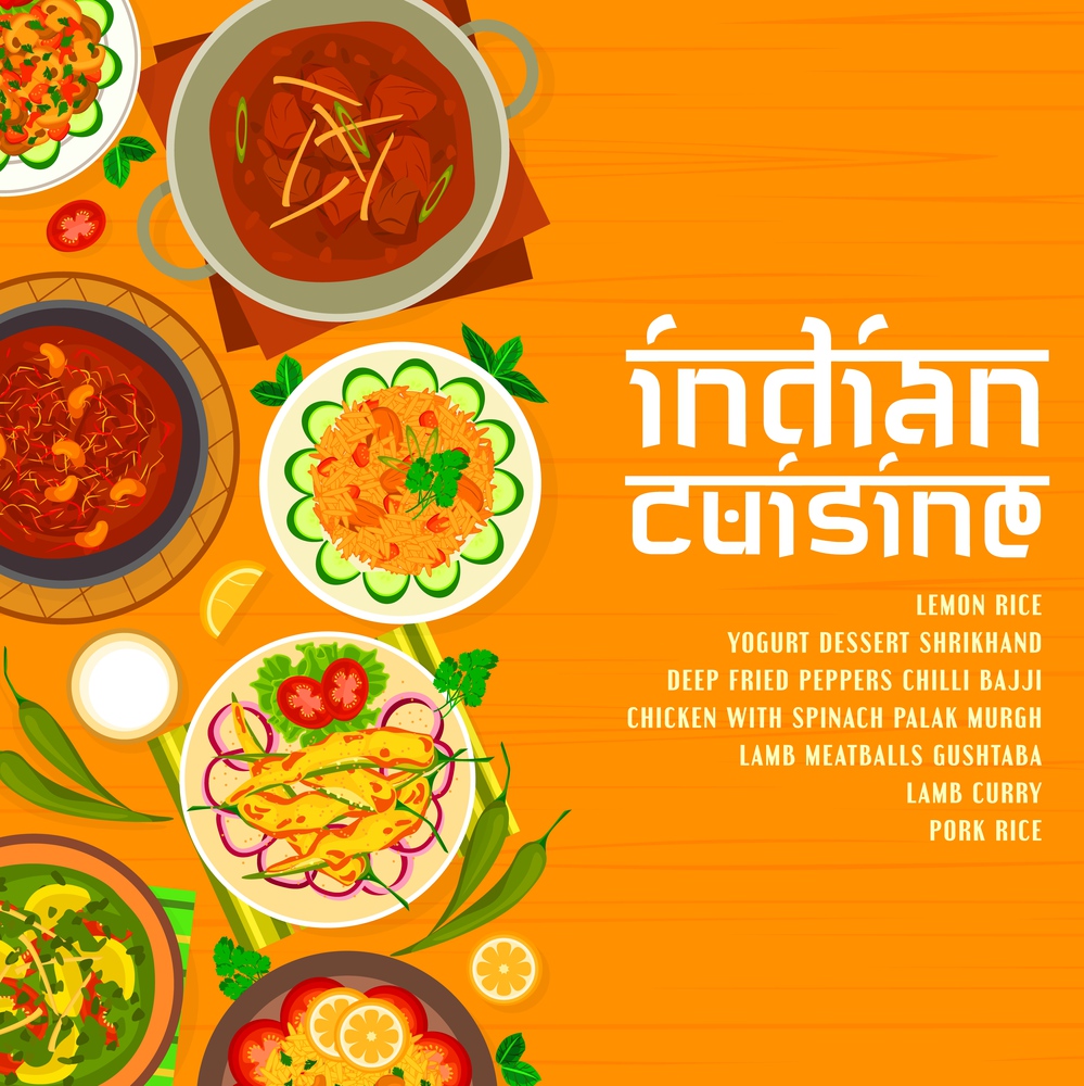 Indian cuisine menu cover design template. Lemon rice, deep fried peppers Chilli Bajji and mushroom Bhuna, lamb curry and meatballs Gushtaba, chicken with spinach Palak Murgh. Indian cuisine restaurant meals menu cover