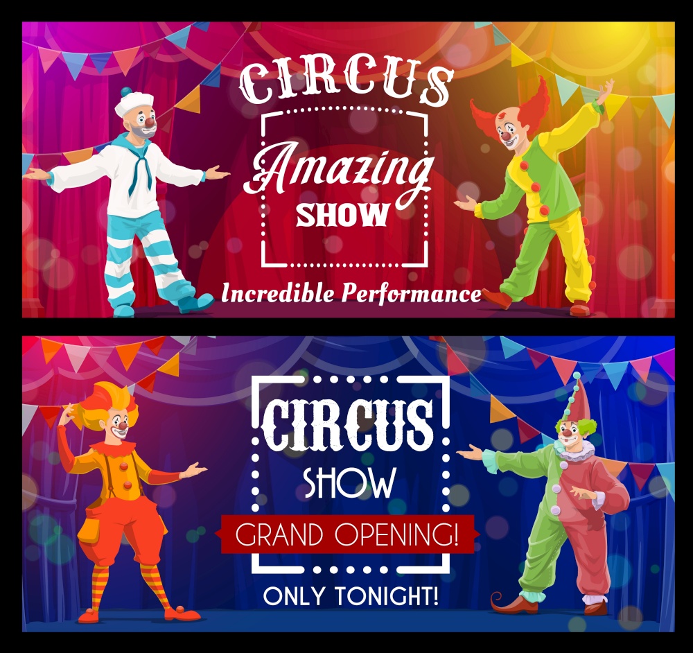 Shapito circus show, cartoon clowns, vector artists or performers on big top arena. Carnival show grand opening banners. Funsters in bright costumes perform on circus scene with backstage and garlands. Shapito circus show, cartoon clown artists