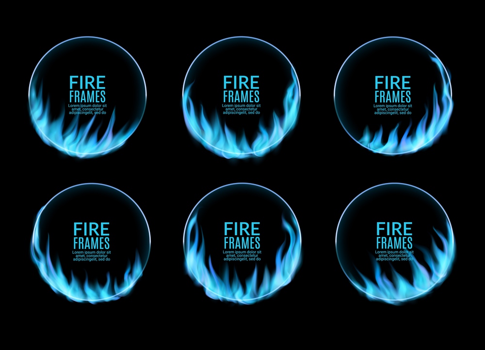 Round frames, blue gas fire flame, vector burning rings. Burned hoop holes in fire, realistic burn circles with flame tongues. 3d flare circles for circus performance, isolated circular borders set. Round frames, blue gas fire flame, burning rings