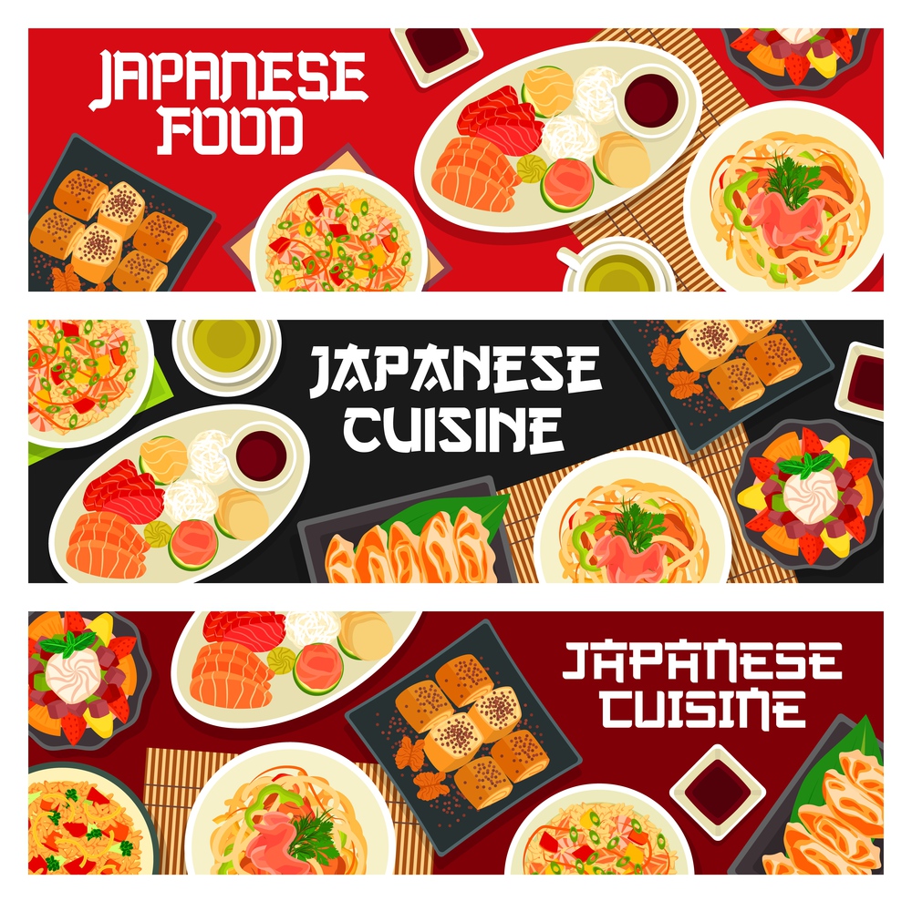 Japanese food and Asian cuisine dishes, vector restaurant menu banners. Japanese cuisine traditional lunch and meal bowls with udon noodles, seafood rice, salmon and tuna sashimi with soy sauce. Japanese cuisine banners, Asian food udon noodles