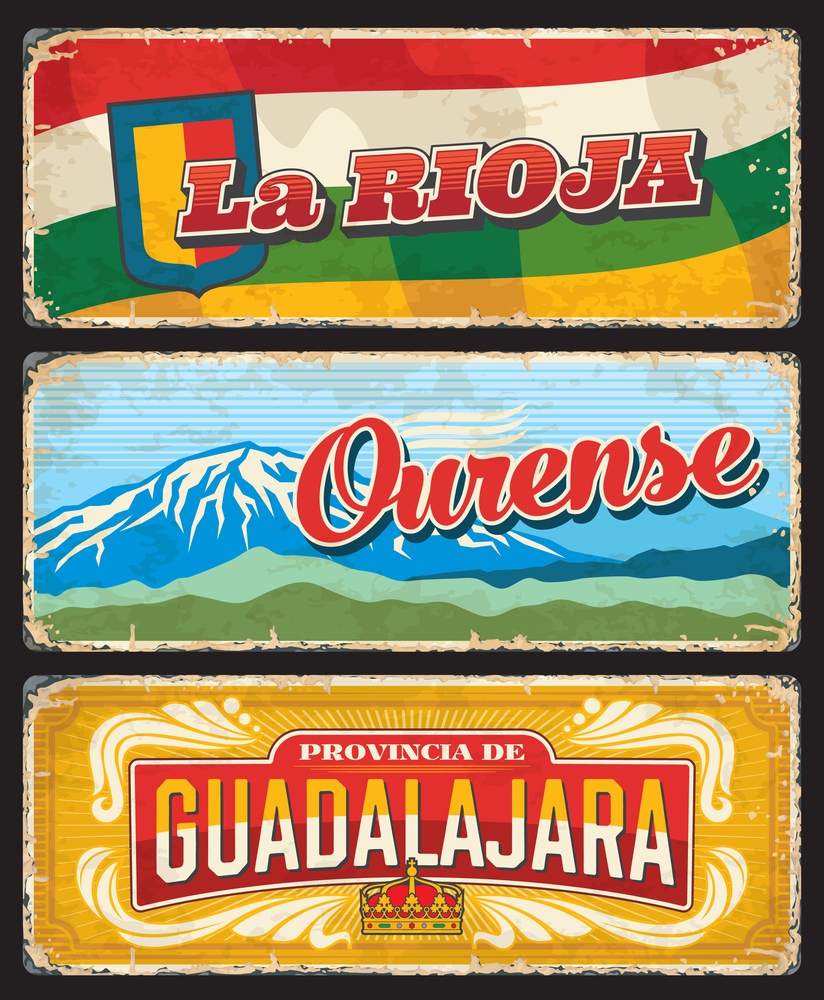 La Rioja, Ourense and Guadalajara provinces retro plates. Spain regions grunge plates with shabby sides, tin signs with province flags, coat of arms and ornaments, mountain snowy peak nature landmark. La Rioja, Ourense and Guadalajara provinces plates