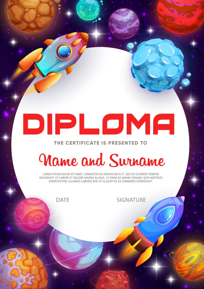 Kids diploma fantastic galaxy space planets, stars and spaceships. Educational vector school or kindergarten certificate with futuristic rockets in cosmic world, design with shuttles, cartoon template. Kids diploma fantastic galaxy space planets, stars