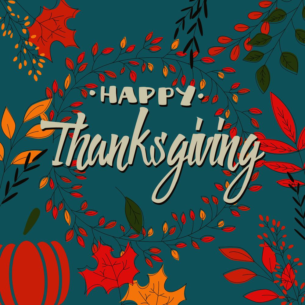 Happy Thanksgiving day card with decorative floral wreath, colorful design, vector illustration