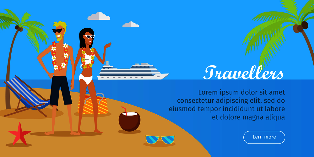 Travellers. Couple on tropical island. Smiling young girl and boy in swimsuits with necklace of flowers. Characters in bikini and sunglasses. Leisure on sunny seaside. Sunbathing and relaxing. Vector. Travellers. Couple on Tropical Island. Vector