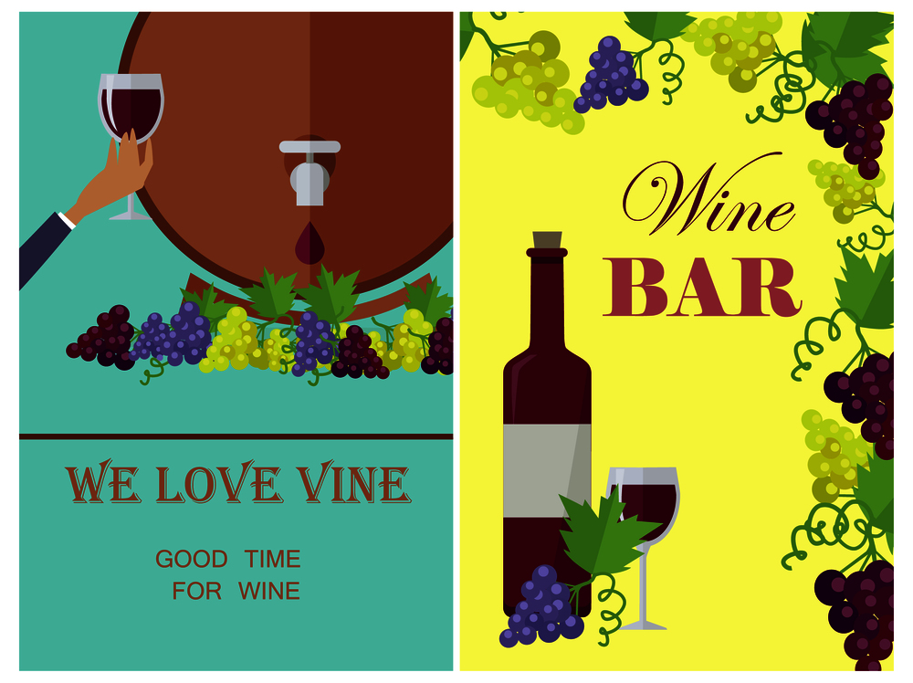 We love wine template poster with necessary attributes. Vector poster with two parts of bottle and glass with alcoholic drink near grapes and barrel. We Love Wine Template Poster with Attributes.