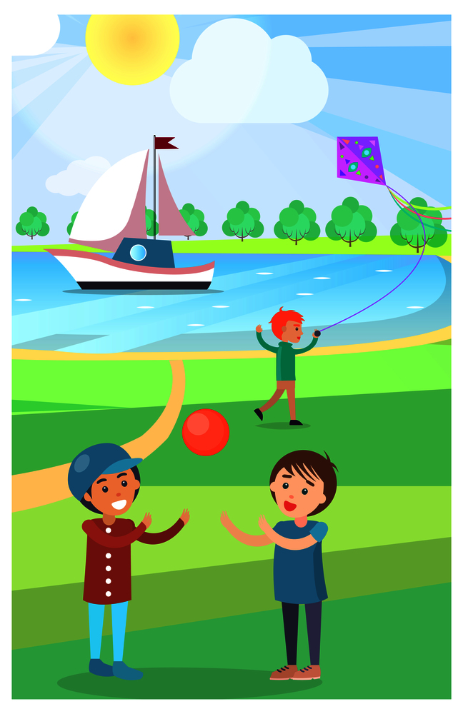 Two happy children playing ball and boy flying kite on background near lake with floating yacht. Summer time active relaxation outdoors. Kids Play with Ball in Public Park Vector Poster