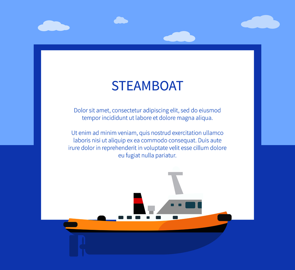 Steamboat in water with place for text, small steamer with black chimney on calm aquatic surface vector illustration. Retro vessel out in sea.. Small Steamer on Calm Water Surface, Steamboat