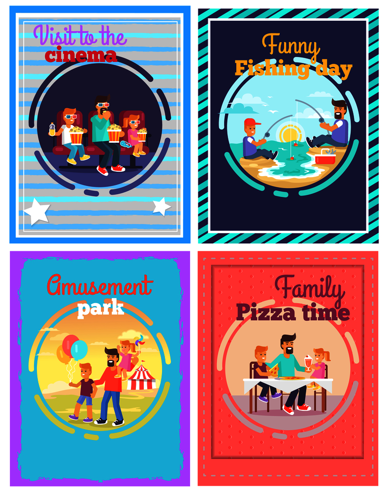 Visit to cinema, funny fishing day, amusement park and family pizza time vector illustrations. Cute posters set where children have fun with father.. Exciting Day with Cheerful Father Posters Set
