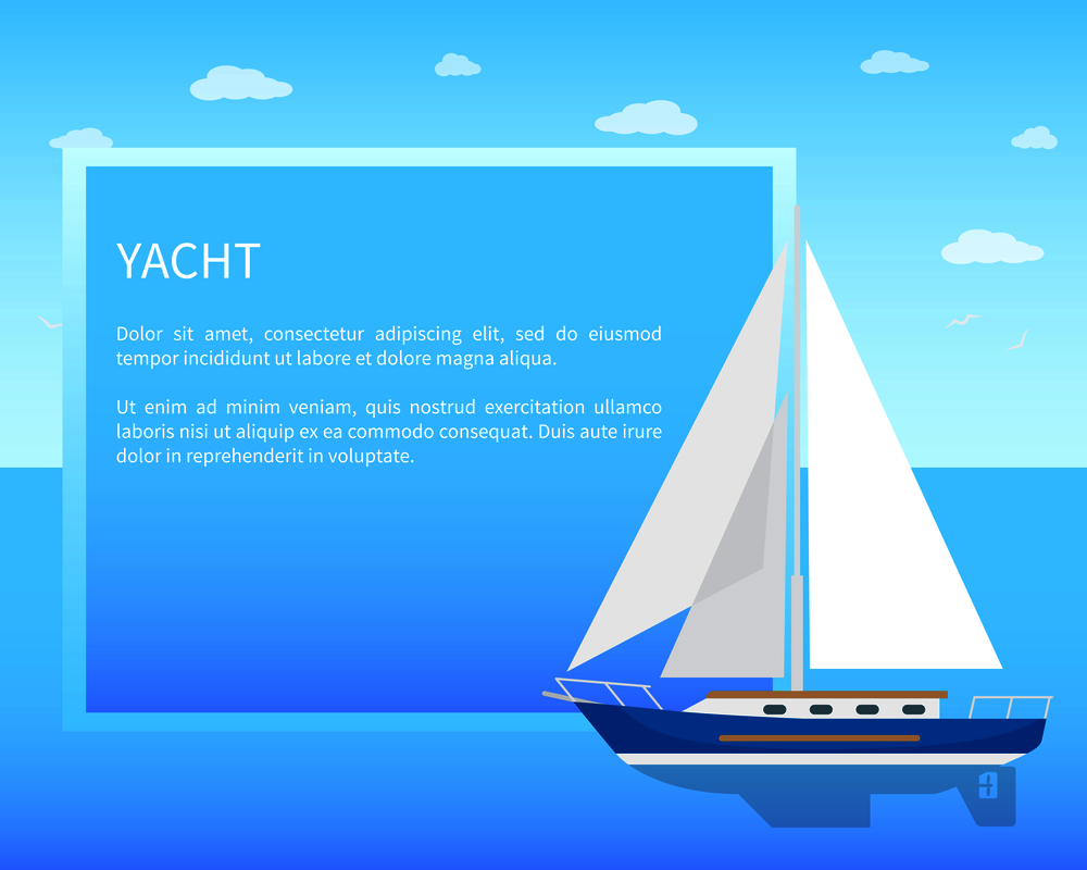 Yacht sailboat with white canvas on water surface with place for text in frame and blue sky on horizon vector. Small boat for nice sea walks.. Yacht Sailboat with White Canvas on Water Surface