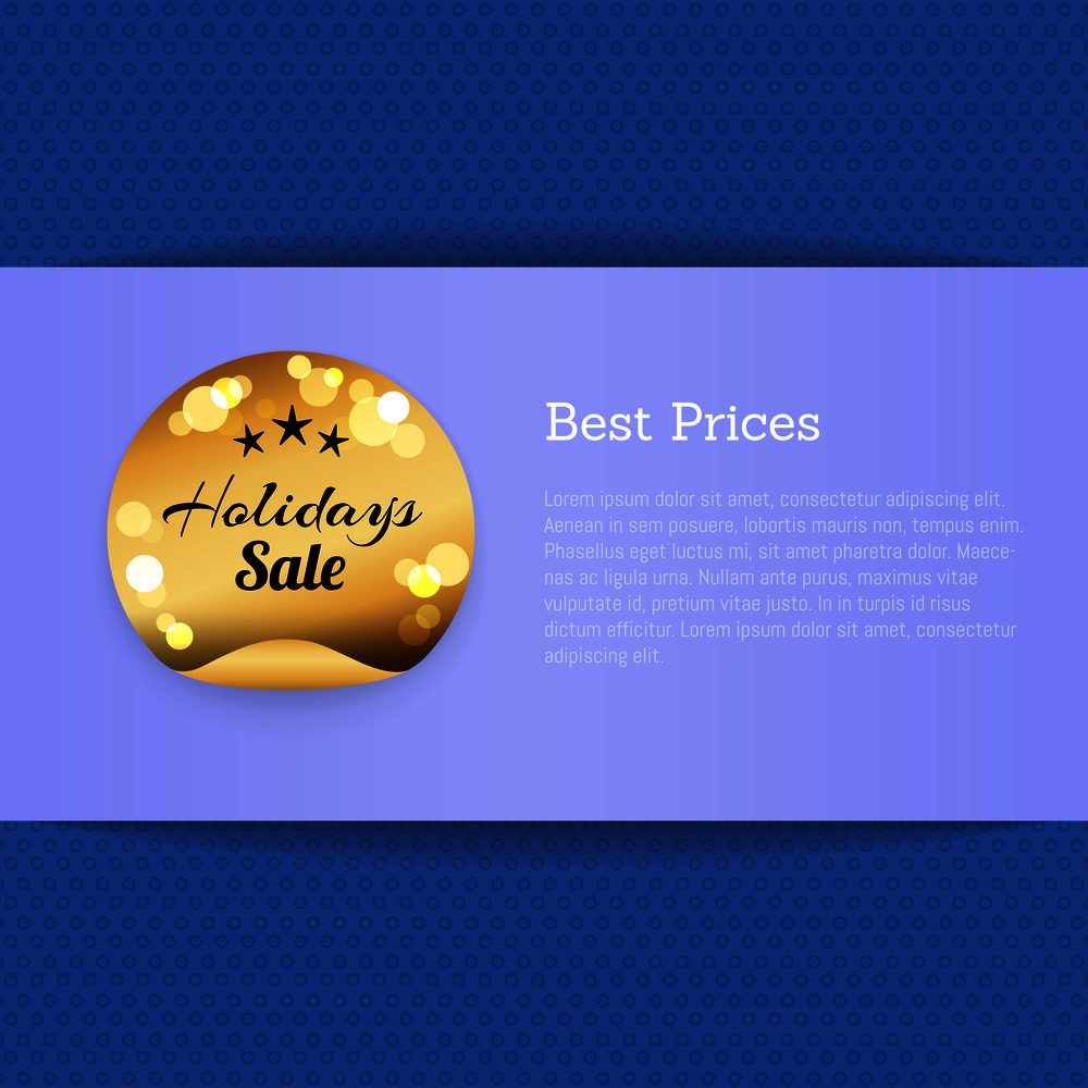 Holiday sale golden label with three stars, best prices poster with place for text. Golden seal best shop award vector banner on blue background. Holiday Sale Golden Label with Stars, Best Prices