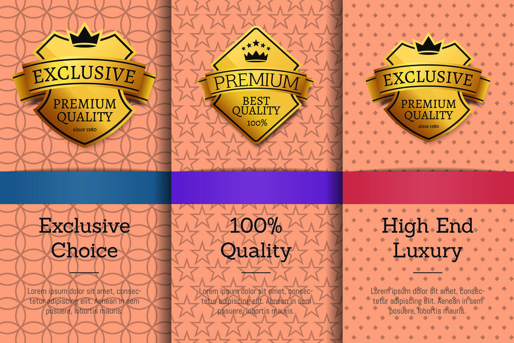 Exclusive choice, 100% quality high and luxury, golden labels set with text and colorful decoration of background vector illustration. Exclusive Choice, 100% Quality Vector Illustration