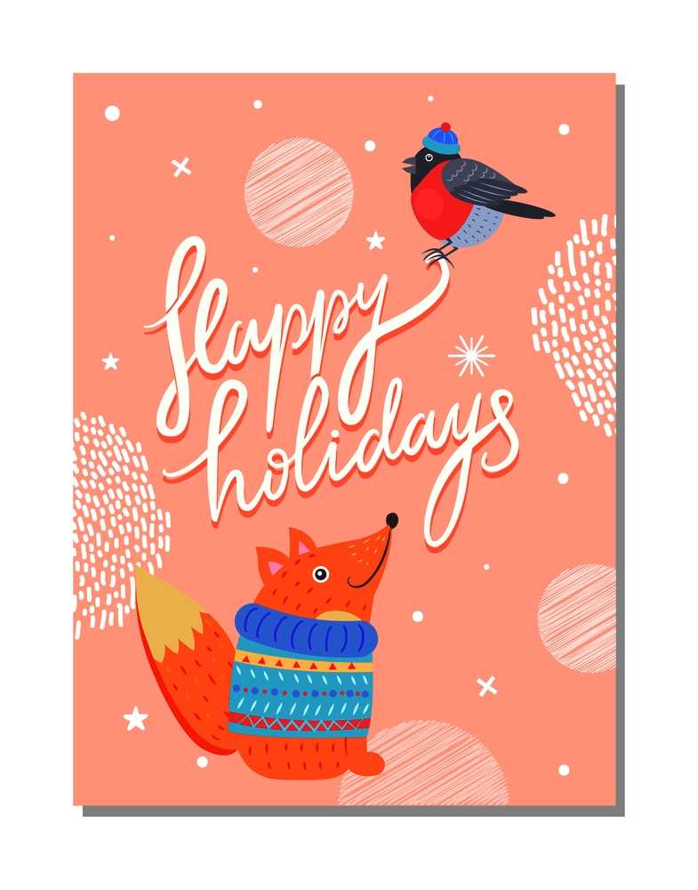 Happy holidays greeting card with squirrel in warm sweater and bullfinch in knitted hat on background of snowflakes vector illustration poster with text. Happy Holidays Greeting Card with Squirrel Sweater