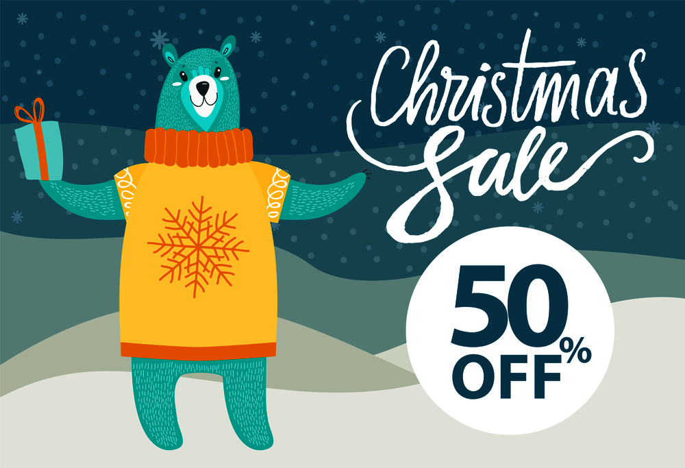 Christmas sale -50% off, poster consisting of callifraphic lettering, and image of bear in sweater and present in its paw, on vector illustration. Christmas Sale -50% Off on Vector Illustration