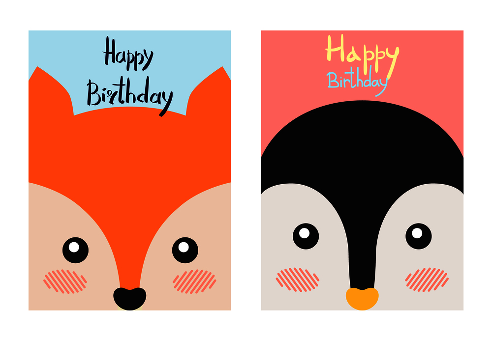 Happy Birthday, cards set with animals fox of orange color and penguin with glowing cheeks, headlines vector illustration isolated on white background. Happy Birthday Cards Set, Vector Illustration