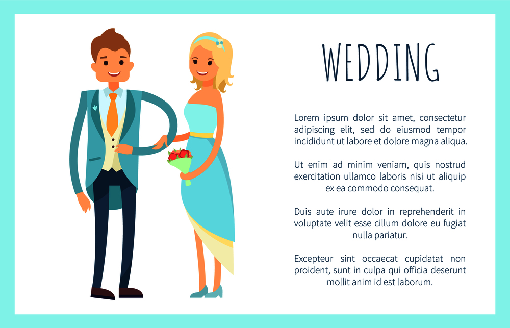 Wedding placard with informational text sample and lettering, man wearing suit and woman with flowers, vector illustration isolated on white. Wedding Placard,Text Sample Vector Illustration