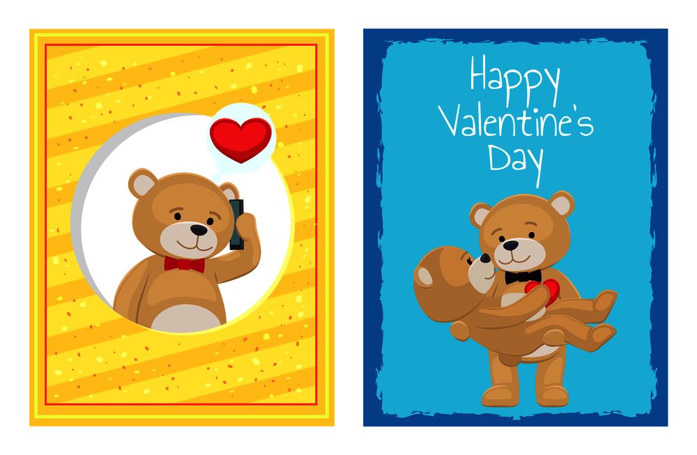 Happy Valentines Day posters set with plush bear toy speaking on telephone, hugging teddies couple, male old female in paws Valentine&rsquo;s Day vector. Happy Valentines Day Posters Set Plush Bears Toys
