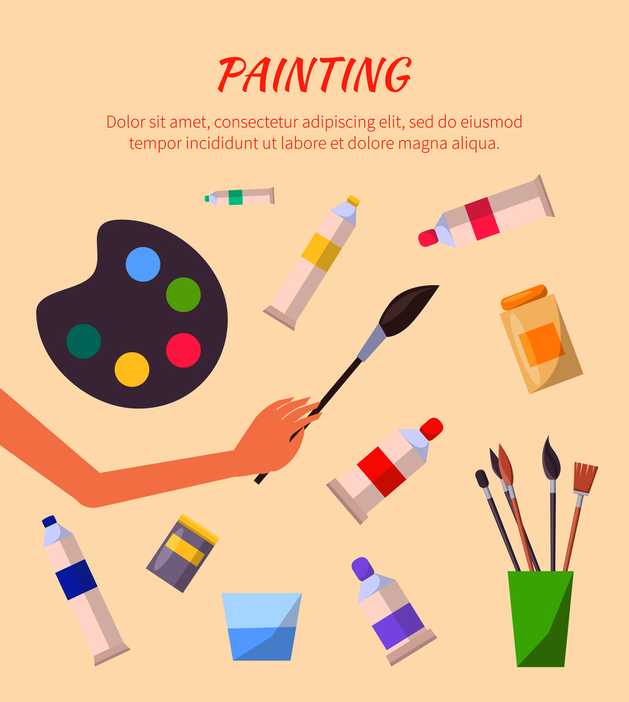 Painting poster with watercolor palette with tubes containing colorful oils, brushes of different shapes, glass with water vector illustrations. Painting Poster with Watercolor Palette with Tubes