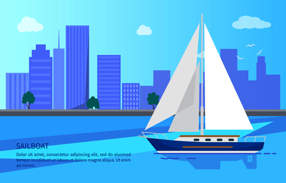 Sailboat with white canvas on water surface with high skyscrapers and blue sky on horizon vector illustration. Small boat for nice sea walks.. Sailboat on Water Surface with Skyscrapers Behind