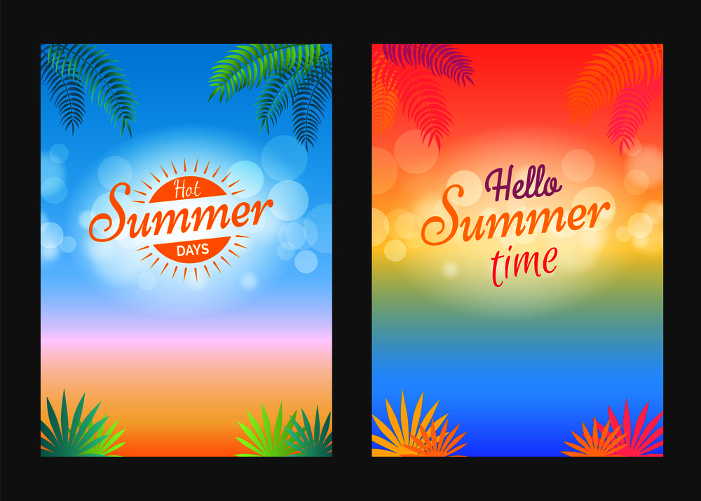 Hello summer days hot time promotional posters with text on background of beach sand with tropical leaves, endless ocean and blue sky with clouds. Hello Summer Days Promotional Poster with Text