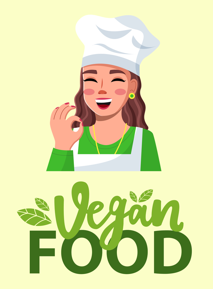 Young beautiful woman in cook hat smiles and shows OK. Vegan food., green lettering. Makeup, red polish, well-groomed young woman. Cooking online, blogging. Blogger, streamer, model. Flat vector image. Female cook shows OK, close-up. Blogger cooking vegan food. Healthy food. Flat vector image