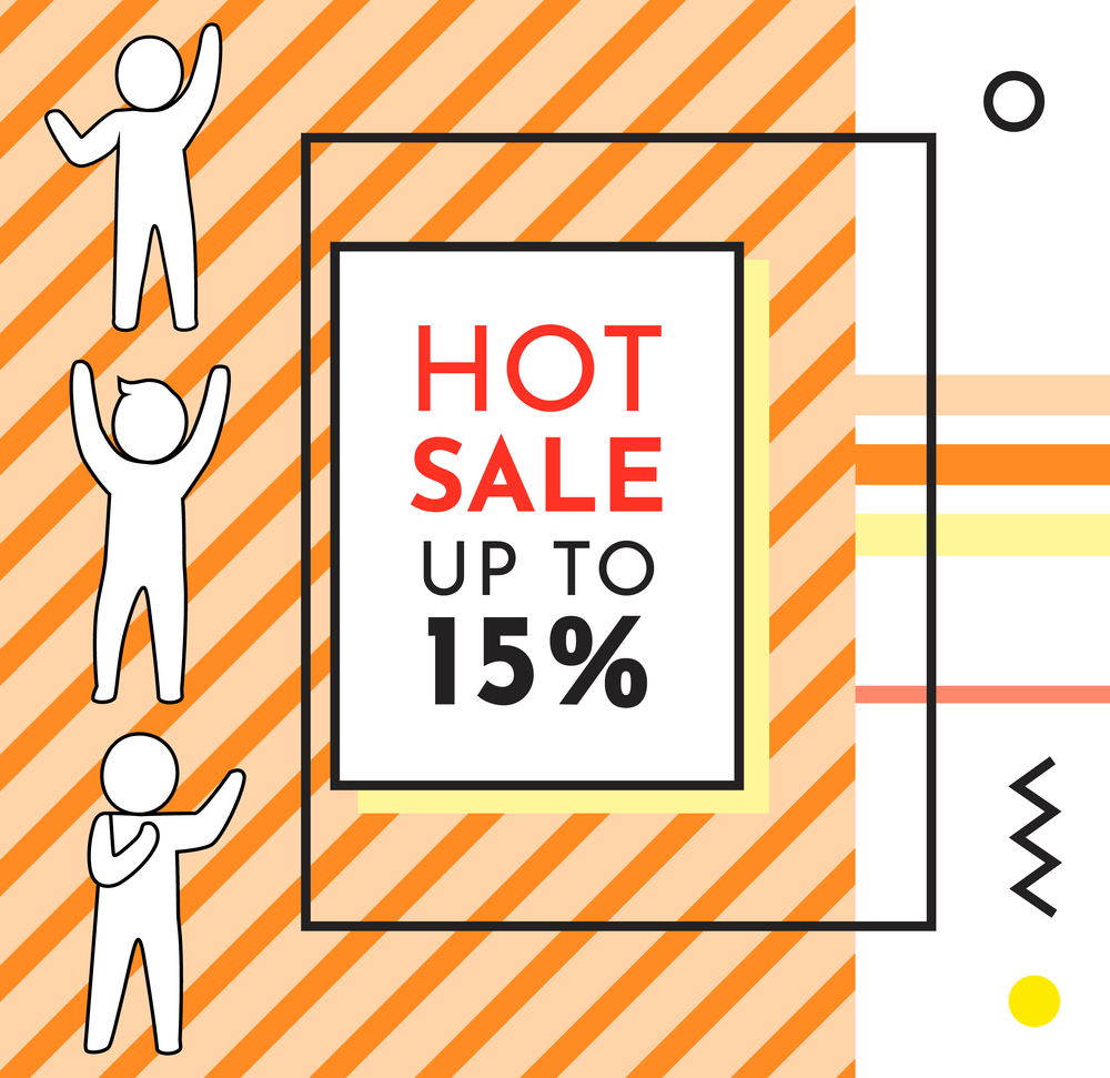 Hot sale banner with people silhouettes standing near advertising poster with lettering up to 15 . Characters show their hands to the broadsheet, discount shopping time, new season sale illustration. Hot sale banner with people silhouettes standing near advertising poster with lettering up to 15