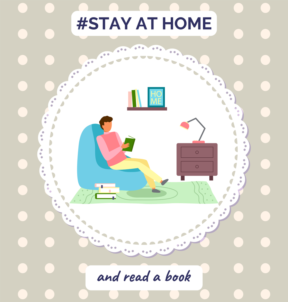 Stay at home and read book. Quarantine self-isolation at home. Prevention of covid-19 or coronavirus. Virus outbreak. Man sitting in chair with book. Home activities, leisure during world epidemic. Stay at home and read book, guy reading interesting literature, man s leisure during quarantine