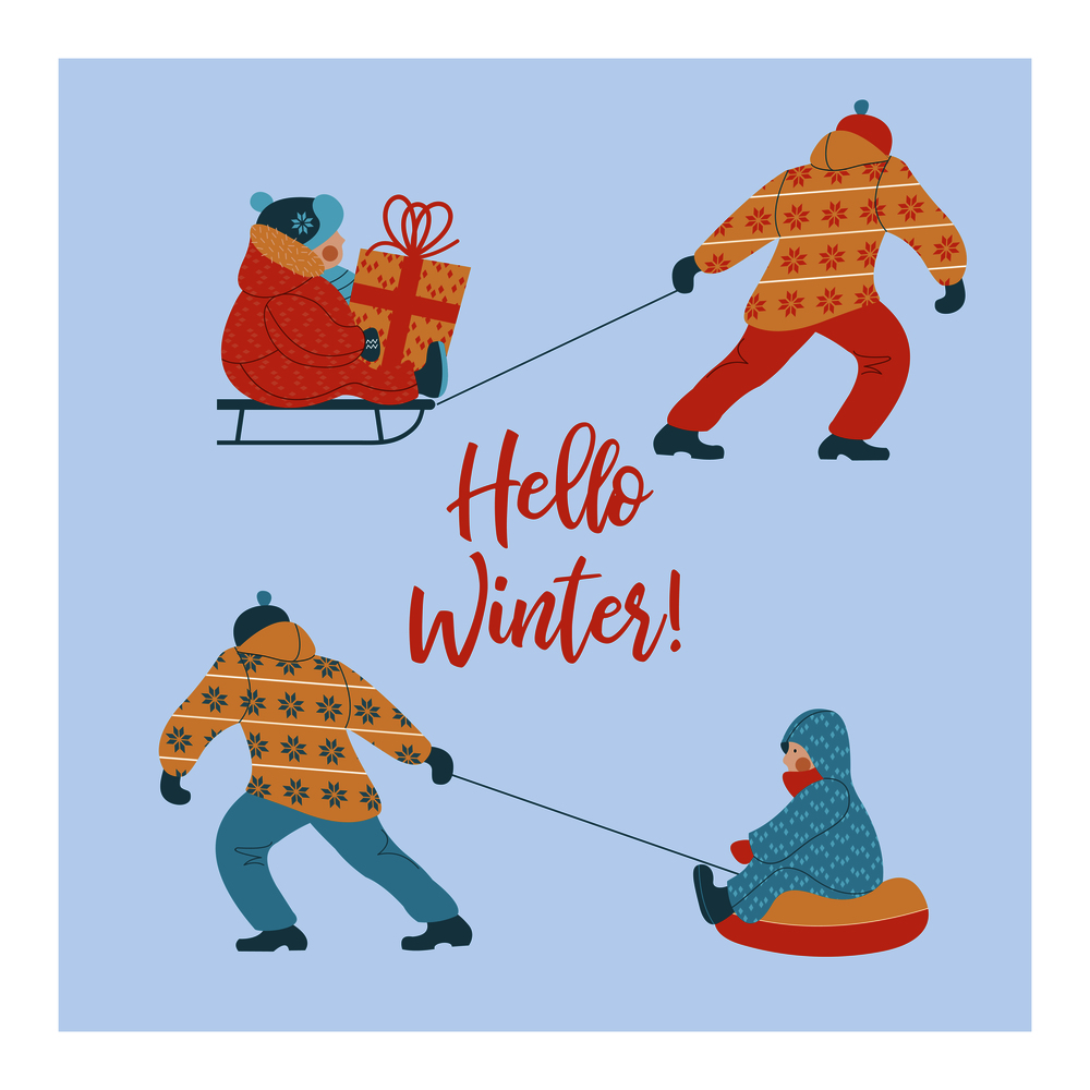Hello winter. Daddies ride their children on tubing and sledding. The child is holding a Christmas gift. Vector illustration.. Hello winter. Daddies ride their children on tubing and sledding. Vector illustration.