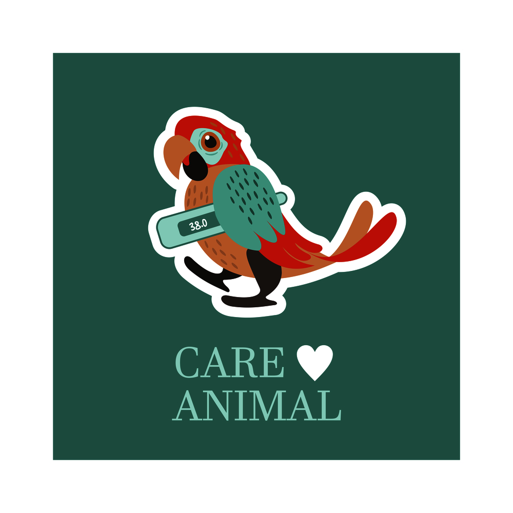 Veterinary care. Care of animals. Sick parrot with a thermometer. The emblem of the clinic. Vector illustration of a sticker.. Veterinary care. Care of animals. The emblem of the clinic. Vector illustration of a sticker.