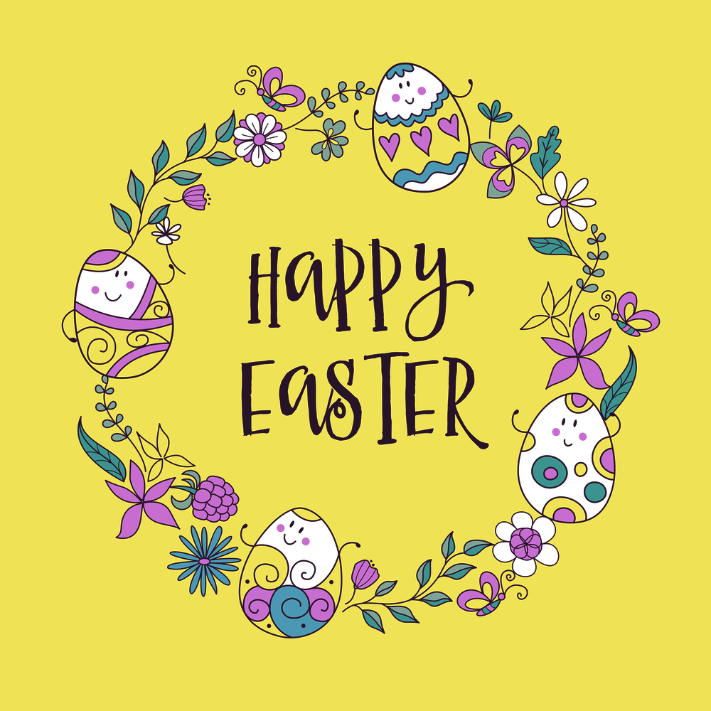 happy Easter. Wreath of flowers, herbs and cheerful painted Easter eggs. Greeting card in cartoon style.. happy Easter. Cute vector festive illustration in cartoon style.