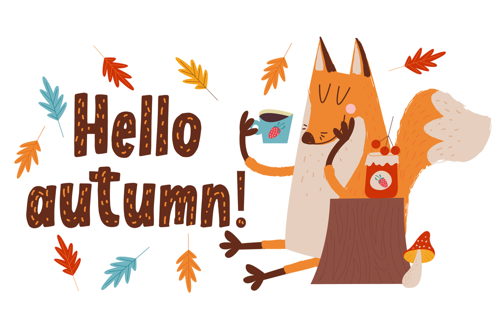 Hello, autumn. Funny red Fox with an umbrella drinking tea with jam on an autumn day. Vector illustration.. Hello, autumn. Cute red Fox drinking tea with jam.