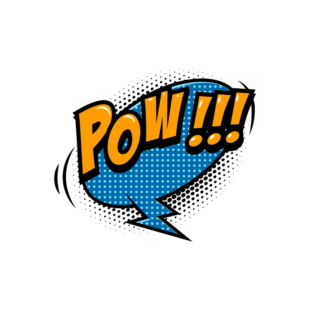 POW!!! Comic style phrase with speech bubble. Vector illustration