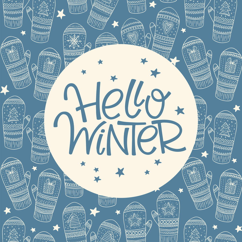 Vector hand drawn lettering Hello winter with frame of mittens. Christmas greeting card and invitation.