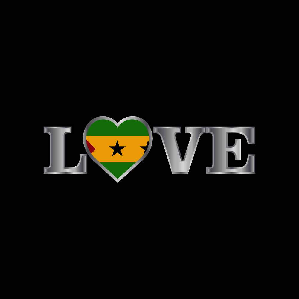 Love typography with Sao Tome and Principe flag design vector