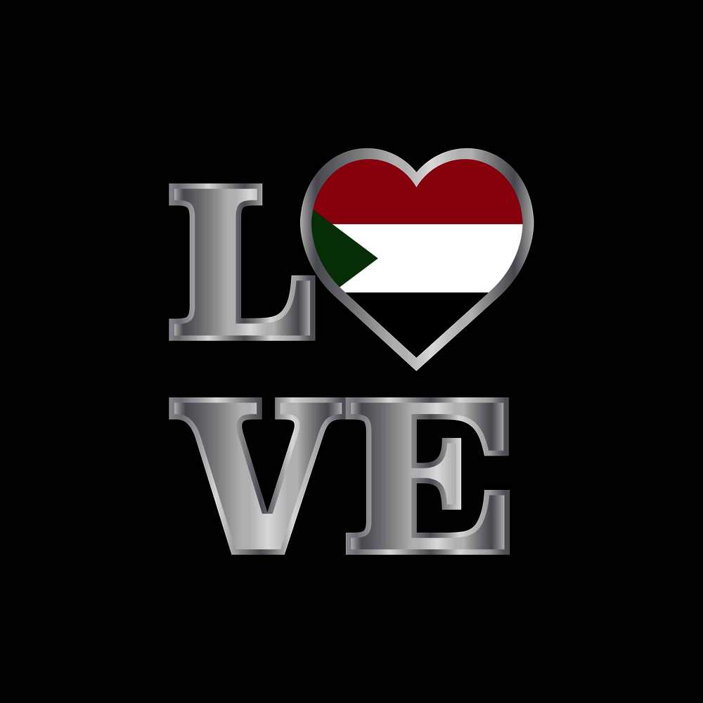 Love typography Sudan flag design vector beautiful lettering