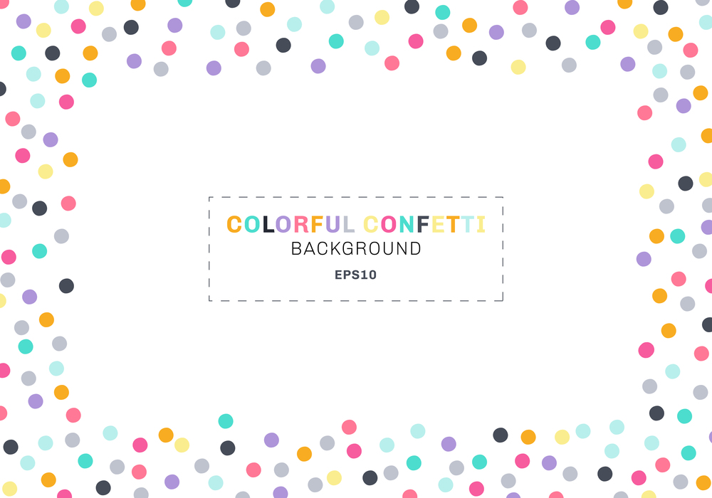 Abstract colorful confetti rectangle frame on white  background with space for text. You can use for greeting card, Banner web, poster, brochure, print, etc. Vector illustration