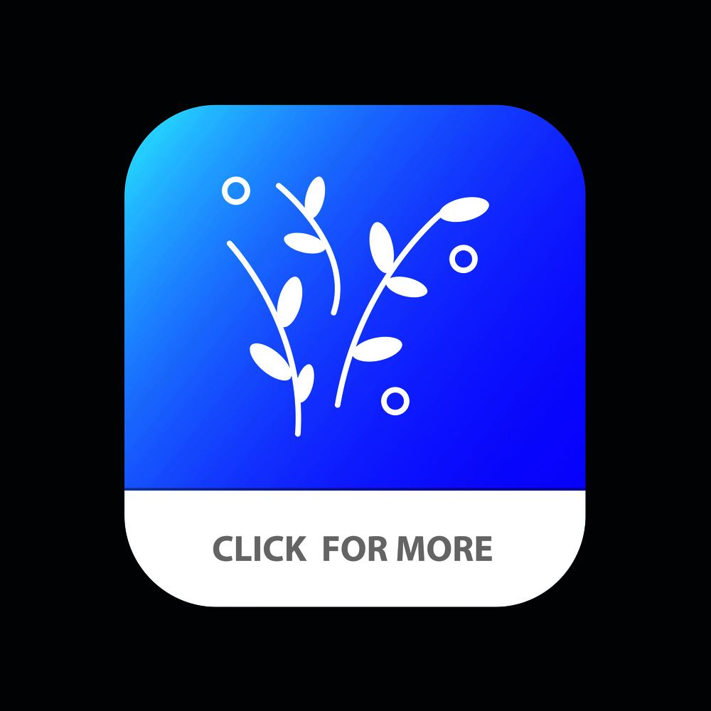 Leaf, Nature, Plant, Spring Mobile App Button. Android and IOS Glyph Version