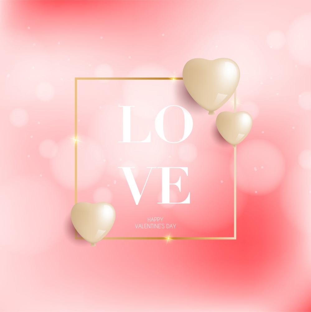 Valentines Day greeting pink bokeh background with gold frame love text. Vector illustration