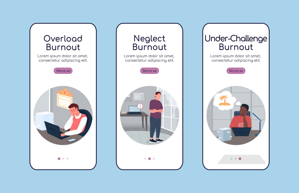 Burnout types onboarding mobile app screen flat vector template. Stressed from work. Walkthrough website 3 steps with characters. Creative UX, UI, GUI smartphone cartoon interface, case prints set. Burnout types onboarding mobile app screen flat vector template
