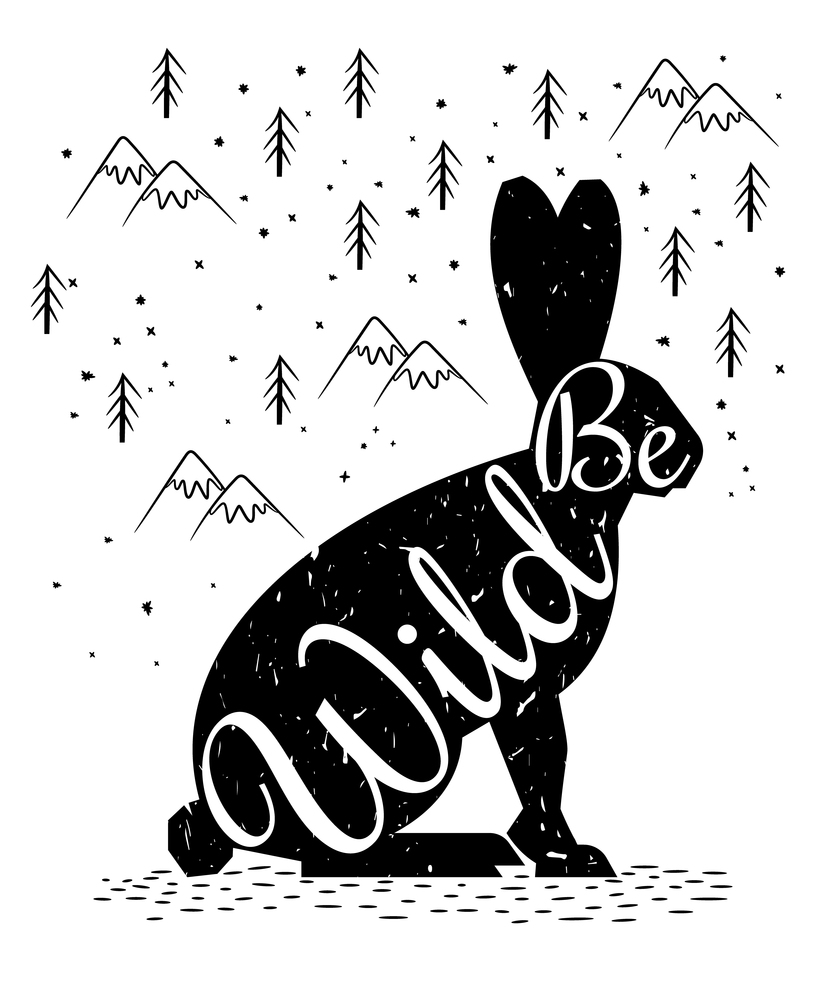 Be Wild poster with black hare in the forest